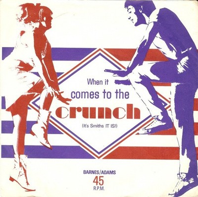 Howard Barnes  / Cliff Adams - When It Comes To The Crunch (It's Smiths It Is...