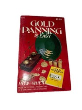 GOLD Panning Is Easy by Roy Lagal 1979; P.B. Book Dredging; Begin Instructions