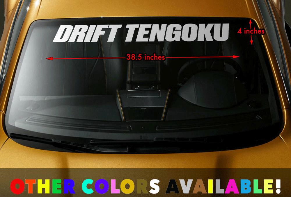Front Windshield Banner Vinyl Decal Sticker 38x4" for DRIFT TENGOKU
