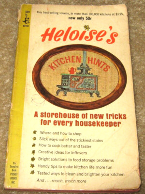 Heloise s Kitchen Hints by Heloise   1966   PB
