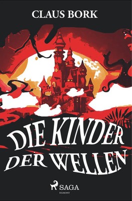 Claus Bork | Die Kinder der Wellen | Taschenbuch | Deutsch (2019) | 228 S.