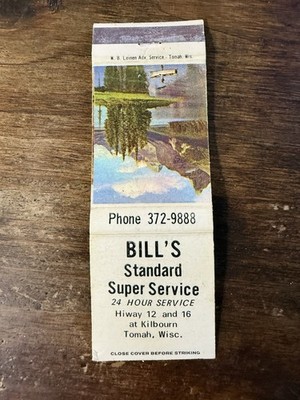G730 Bill s Standard Super Auto Service Tomah Wisconsin Vintage Matchbook Cover