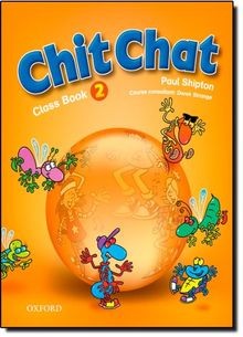 Chit Chat. Class Book. Vol. 2 von Shipton, Paul | Buch | Zustand gut