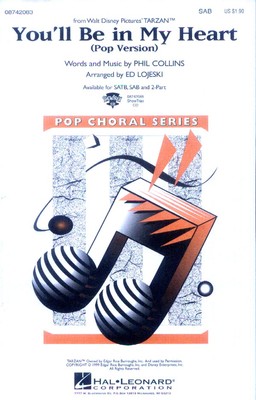 You'll Be in My Heart Tarzan Noten für Chor SAB/PF Ed Lojeski (Arr.)