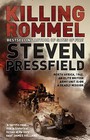 Killing Rommel by Steven Pressfield (Paperback, 2009)