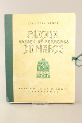Bijoux Arabes et Berberes Du Maroc Jean Besancenot
