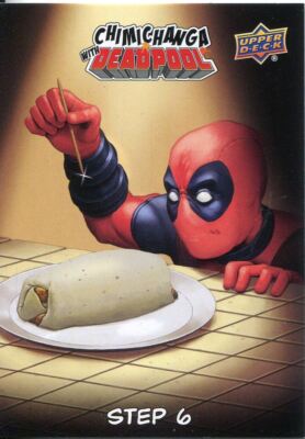 Deadpool 2019 Chimichanga Chase Card CWD-6 Step 6