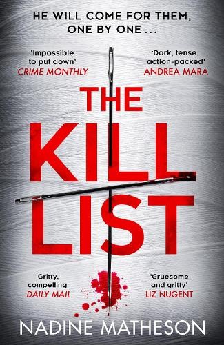 Nadine Matheson The Kill List (Tascabile) Inspector Henley Thriller