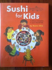 Sushi for Kids: A Children's Introductio..., Ono, Kaoru