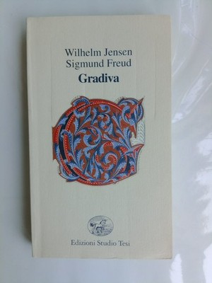 Gradiva von Sigmund Freud, Wilhelm Jensen 1. Aufl.