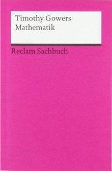 Mathematik: Timothy Gowers: Mathematics. A Very Short In... | Buch | Zustand gut