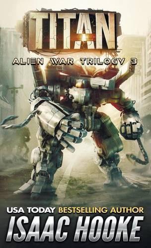 Thumbnail - Isaac Hooke Titan (taschenbuch) Alien War Trilogy
