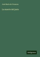 José MaríA De Vivancos | La Muerte Del Justo | Buch | Spanisch (2025)
