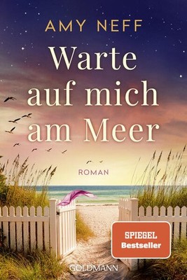 Warte auf mich am Meer | Amy Neff | deutsch | The Days I Loved You Most