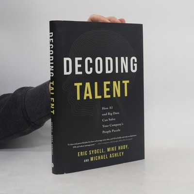 Decoding Talent  |  Michael Ashley