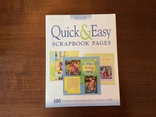 Quick and Easy Scrapbook Pages by Memory Makers Magazine Editors First Edition