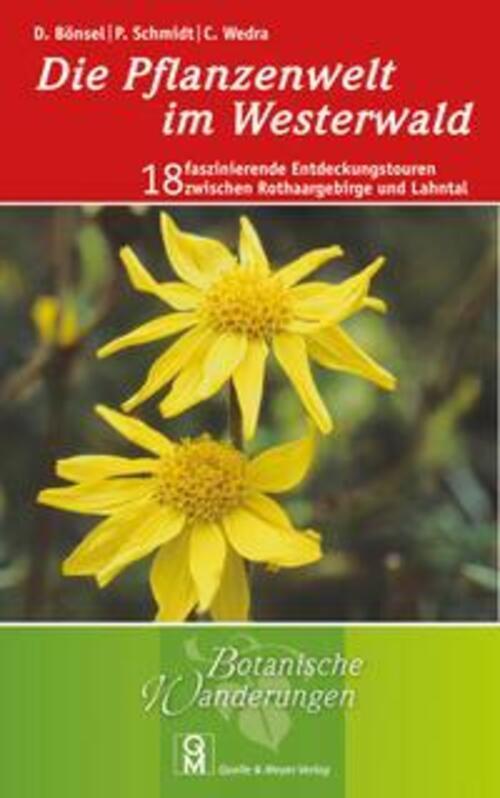 Thumbnail - Die Pflanzenwelt Westerwald | Dirk Bönsel (u. A.) | Taschenbuch | 432