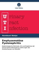 EmphysematöSe Pyelonephritis Hamdouni Wadye Taschenbuch Paperback 56 S. Deutsch