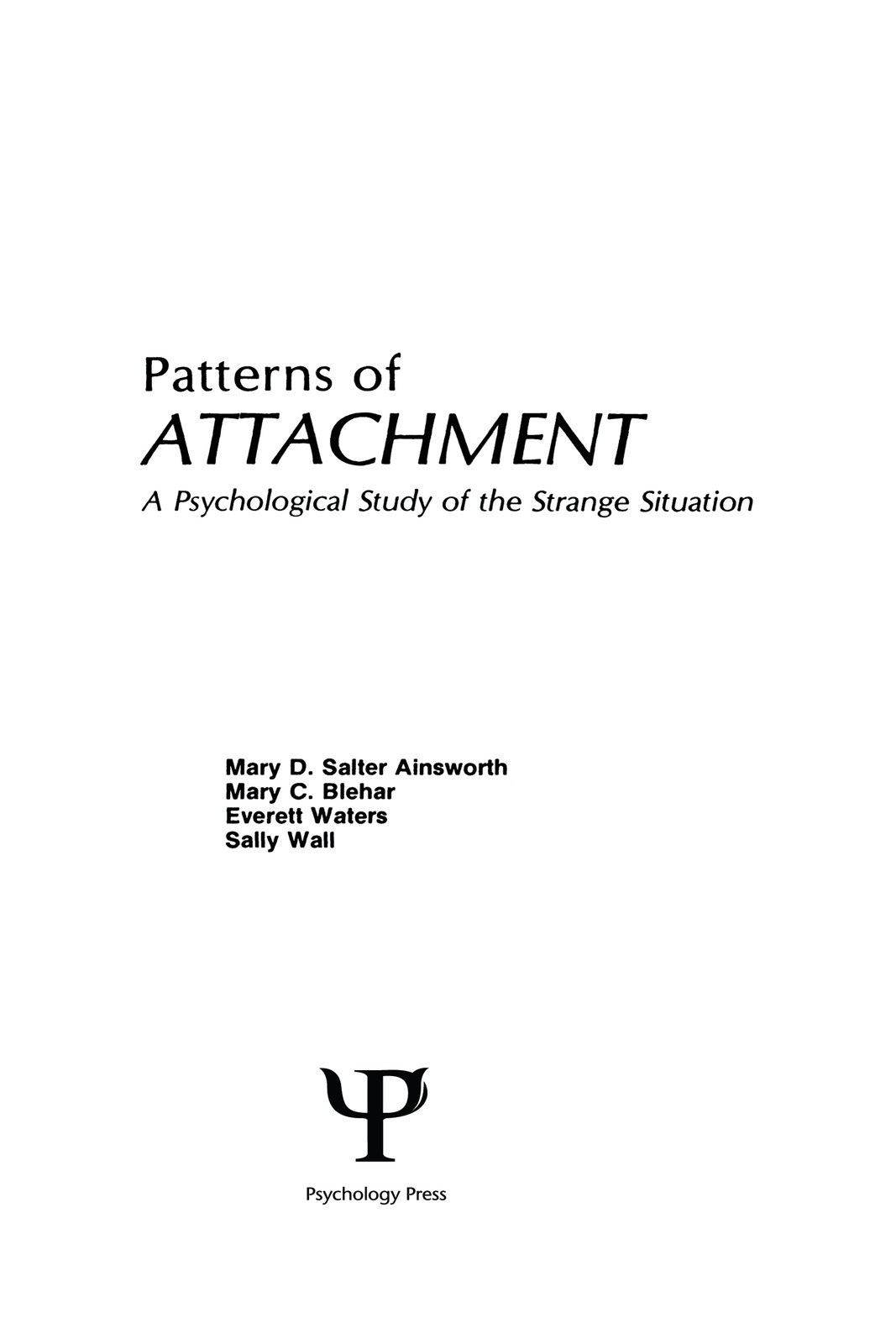 Patterns of Attachment: A Psychological Study o, Ainsworth, Blehar, Wat HB.. - Image 4