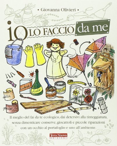 9788866810384 Io lo faccio da me - Giovanna Olivieri
