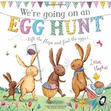 Were Going on an Egg Hunt von Hughes, Laura | Buch | Zustand sehr gut