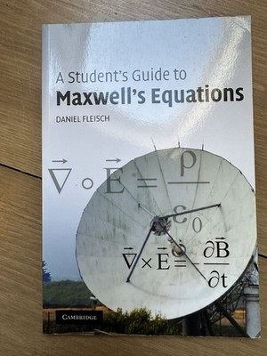 A Student s Guide to Maxwell s Equations by Daniel Fleisch (2008, PB)