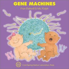 Gene Machines (Enjoy Your Cells) by Balkwill, Fran