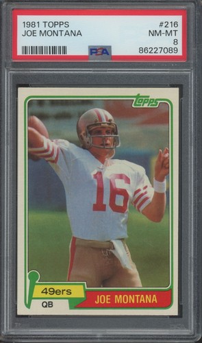 1981 Topps Football #216 Joe Montana RC Rookie NM-MT PSA 8