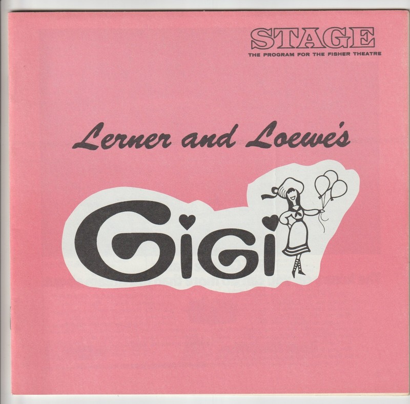 1974 Fisher Theatre Detroit Stage Program Lerner & Loewe's Gigi Agnes Moorehead