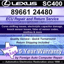 89661-24480 SC400 Lexus ECU / ECM Repair - Quick Turnaround - 5 year warranty