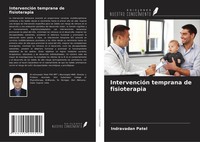 IntervencióN Temprana De Fisioterapia Indravadan Patel