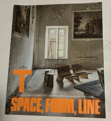 New York Times Style Magazine March 22, 2020 Design Space, Form, Line