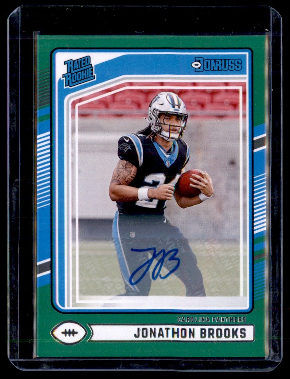 2024 Donruss Rated Rookies Auto Green Press Proof Jonathon Brooks Rookie Auto
