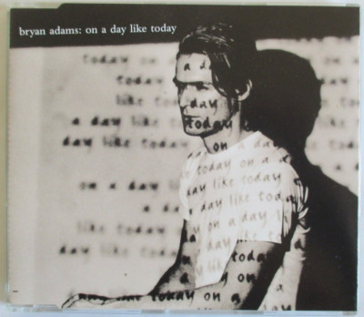 BRYAN ADAMS - MAXI CD ''ON A DAY LIKE TODAY''