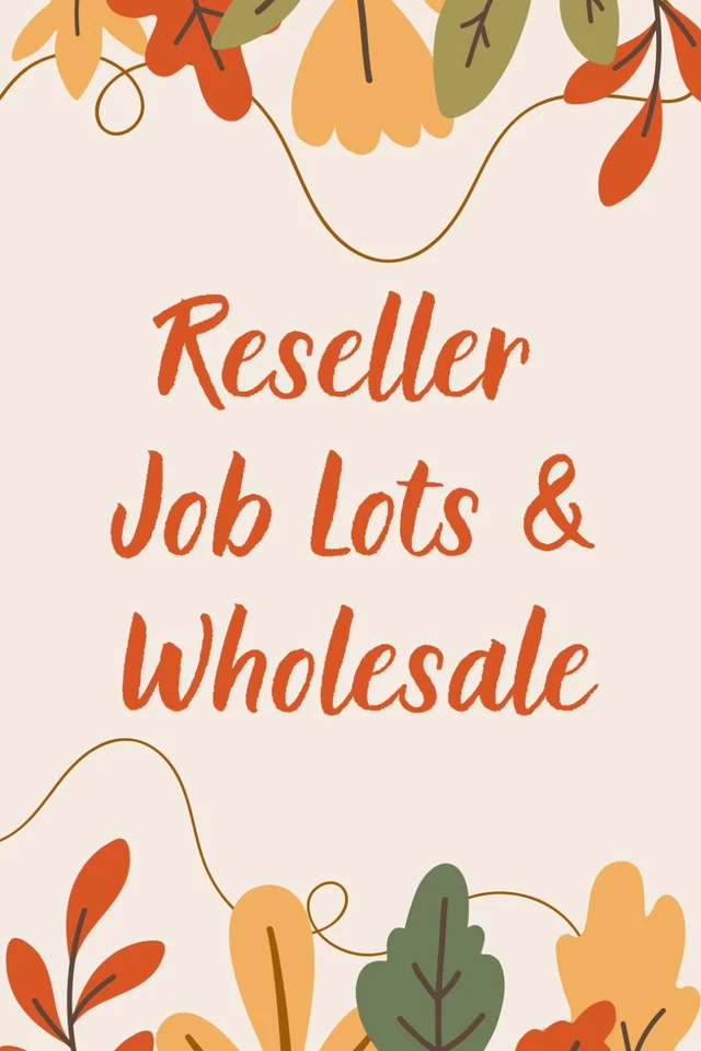 Reseller Job Lots & Wholesale