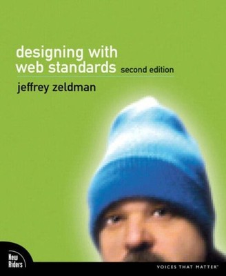 Designing with Web Standards Perfect Jeffrey Zeldman