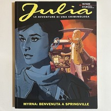 JULIA 314 FUMETTI BONELLI MYRNA: BENVENUTA A SPRINGVILLE COME NUOVO NOVEMBR 2024