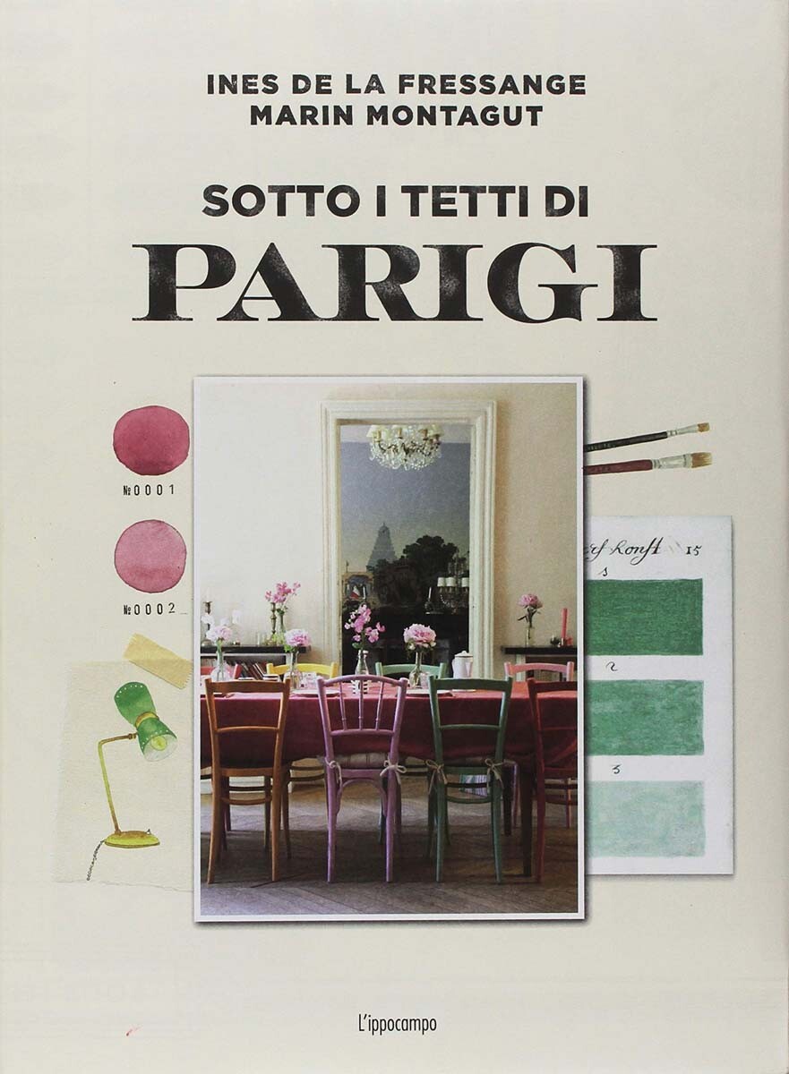 Libri Ines De La Fressange / Marin Montagut - Sotto I Tetti Di Parigi