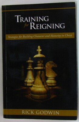 Training for Reigning by Rick Godwin (Softcover 1997) 9780884194613 | eBay