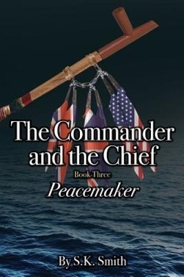 Peacemaker by S. K. Smith