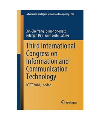 Third International Congress on Information and Communication Technology: ICICT 