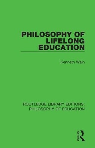 Philosophy of Lifelong Education - 9781138693227
