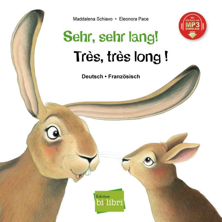 Thumbnail - Sehr, Sehr Lang. Deutsch-französisch | Maddalena Schiavo | Buch | 32