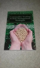 Commodity Trading & Risk Management Strategies by Bruce Berley & Steven Berley