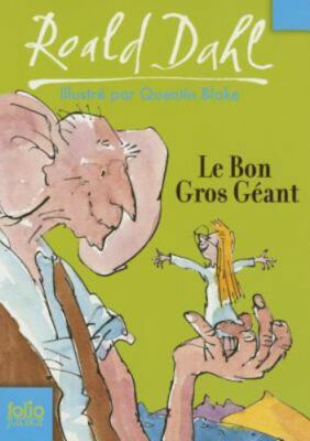 Bon Gros Geant (Folio Junior) (English and French Edition)  paperback Used - Go