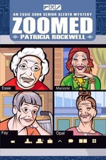 Zoomed: An Essie Cobb Senior Sleuth Mystery (Essie Cobb Senior Sleuth Mysteries)