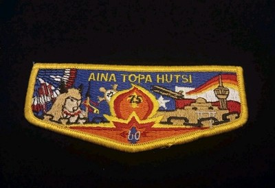 AINA TOPA HUTSI Lodge 60 OA 75th Anniversary Flap Patch Alamo Area Council TX