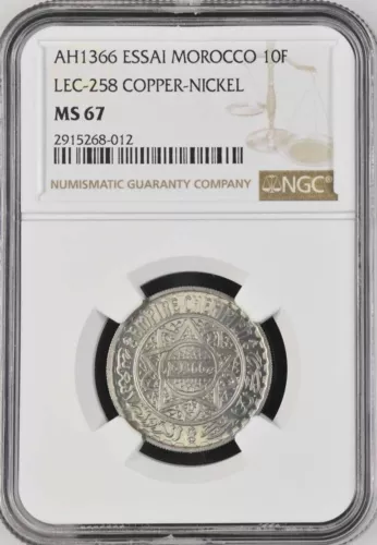 MOROCCO , ESSAI 10 FRANCS 1366 AH (LC) NGC MS 67 - TOP POP - PATTERN , RARE