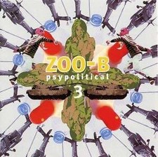DJ Zoo-B Zoo-B 3 - Psypolitical 2xCD, Comp 2004 Psy-Trance (NM or M- / NM or M-)