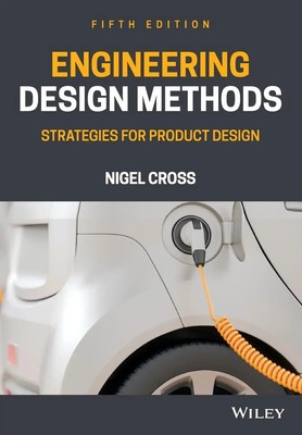 Engineering Design Methods | Strategies for Product Design | Nigel Cross | Buch